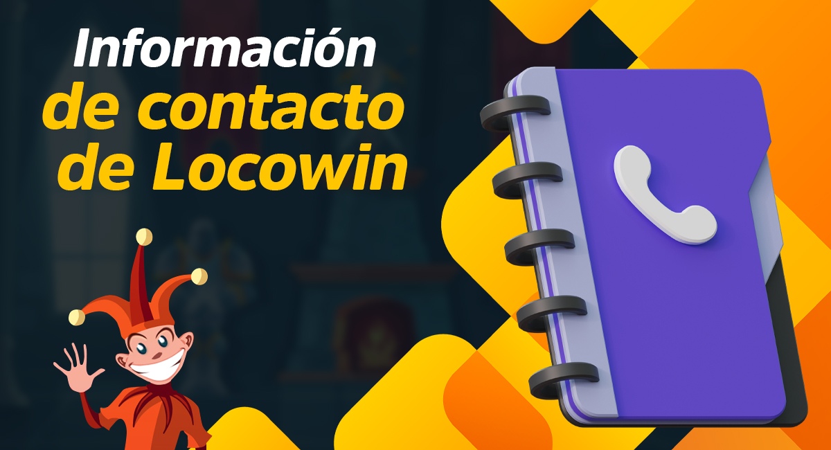 Contactos de asistencia de Locowin España